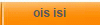ois isi